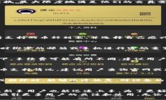   BK钱包的下载方法及使用指南 /  guanjianci BK钱包